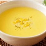 【マツコの知らない世界】コーンスープお勧め12選！食卓が華やか